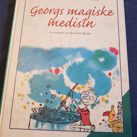 Georgs magiske medisin av Roald Dahl