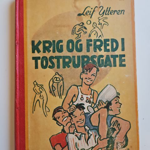 Krig og fred i Tostrupsgate - Leif Ytteren