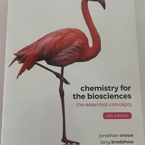 Chemistry for the biosciences - the essential concepts