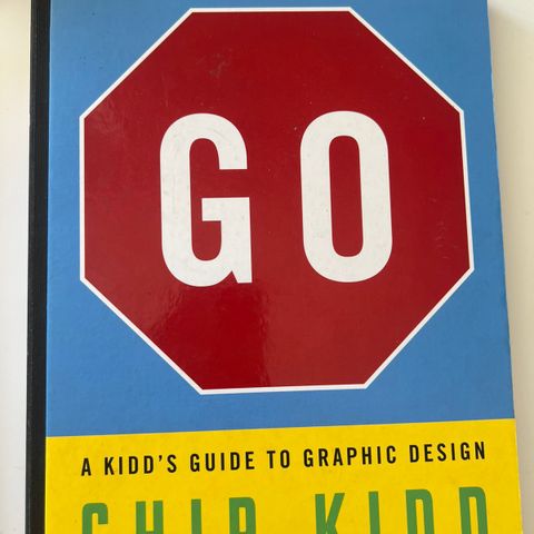 Go: A Kidd’s Guide to Graphic Design (grafisk design)