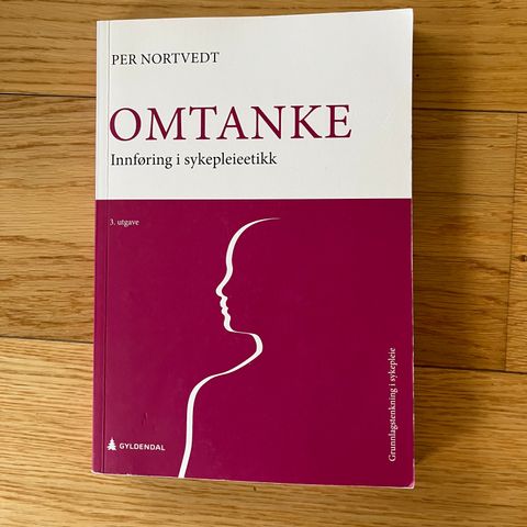 Omtanke – Innføring i sykepleieetikk