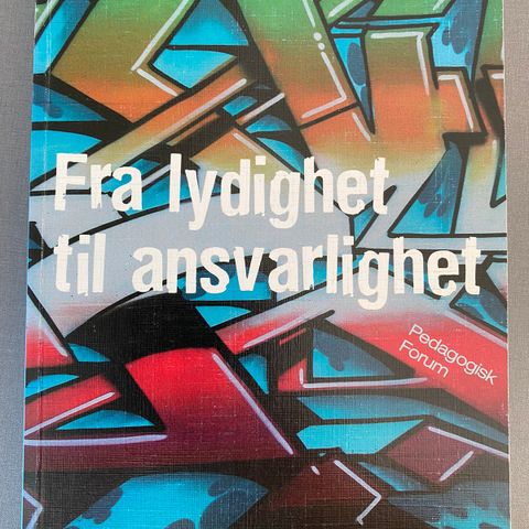 Fra lydighet til ansvarlighet