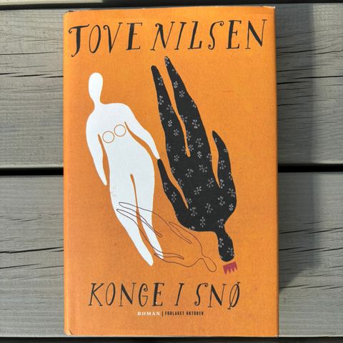 Tove Nilsen, Konge i snø