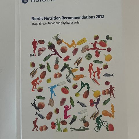 Nordic Nutrition Recommendations 2012