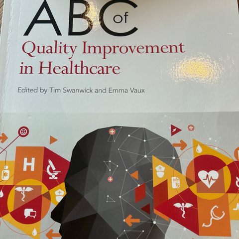 ABC - Quality Improvement in Healthcare