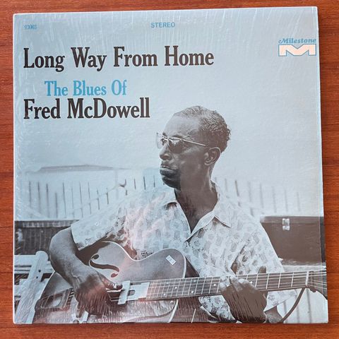 Fred McDowell - Long Way From Home