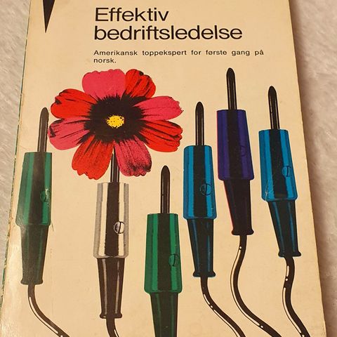 Bok - "Effektiv Bedriftsledelse" av Peter F. Drucker. Amerikansk toppekspert