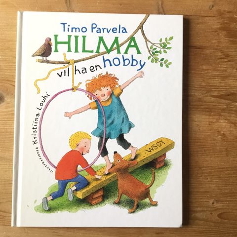 Hilma vil ha en hobby