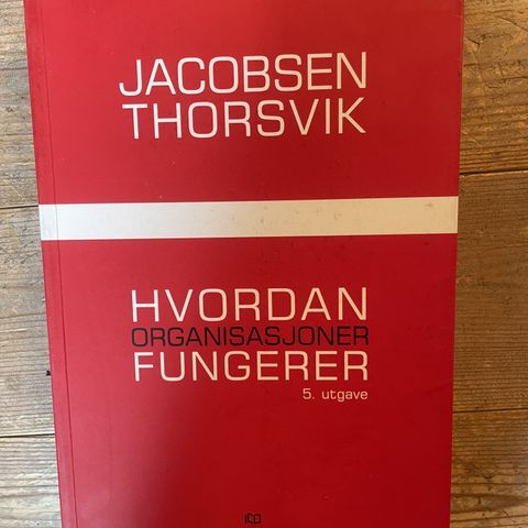 Hvordan organisasjoner fungerer, 5. utgave