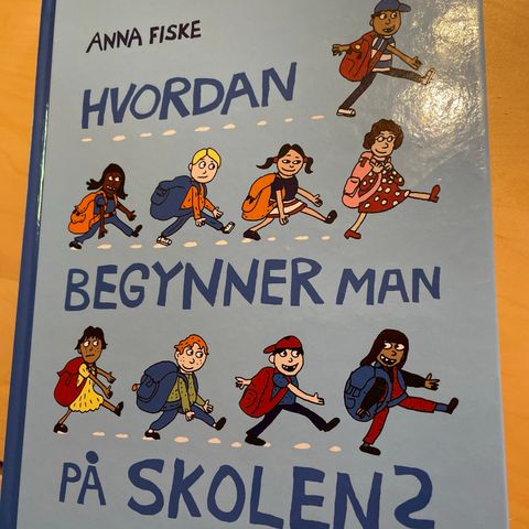 Boken ‘Hvordan begynner man på skolen?’