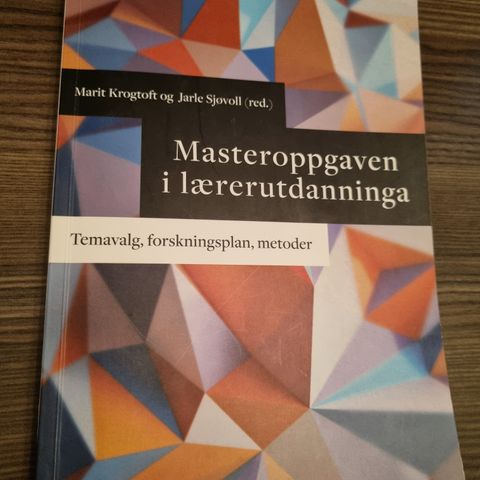 Masteroppgaven i lærerutdanninga