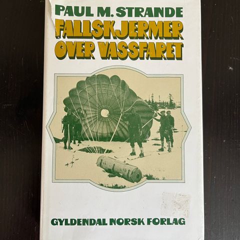 Paul M. Strande - Fallskjermer over Vassfaret