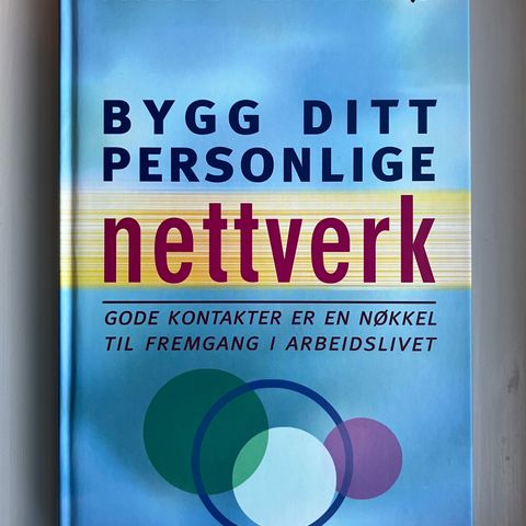 Boken "Bygg ditt personlige nettverk" av Arild Lillebø - som ny :)