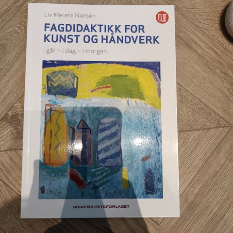 Fagdidaktikk for kunst og håndverk