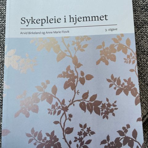 Sykepleie i hjemmet