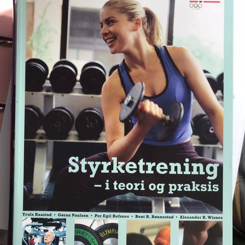 Styrketrening - i teori og praksis