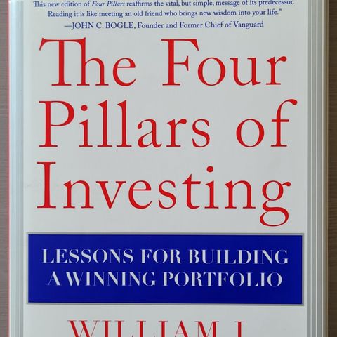 William J. Bernstein - The Four Pillars of Investing