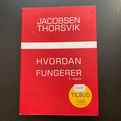 Hvordan organisasjoner fungerer