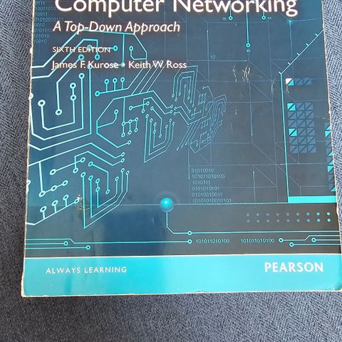 Computer Networking - A top down approach