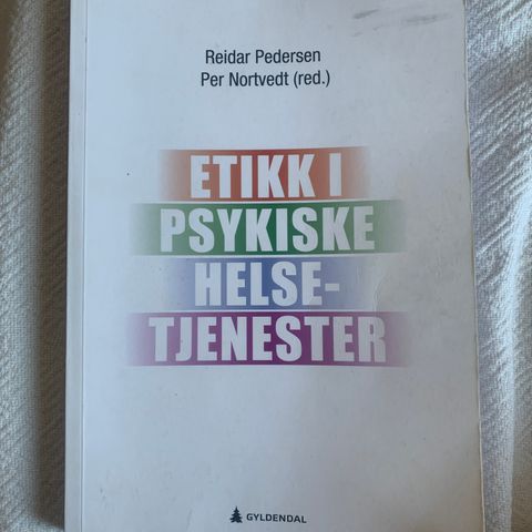 Etikk i psykiske helsetjenester, Pedersen & Nortvedt