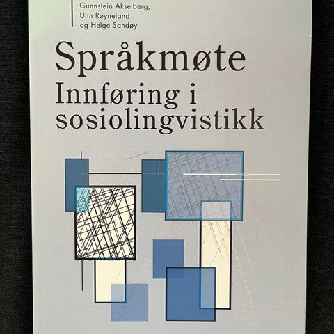 Språkmøte. Innføring i sosiolingvistikk av Mæhlum, Akselberg, Røyneland & Sandøy