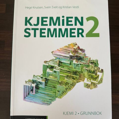 Kjemien stemmer 2 Grunnbok og studiebok.