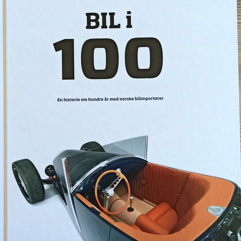 BIL I 100, norsk importørers historie 1916-2016