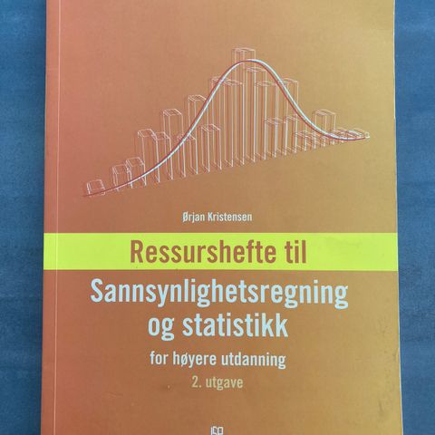 Ressurshefte til Sannsynlighetsregning og statistikk for høyere utdanning