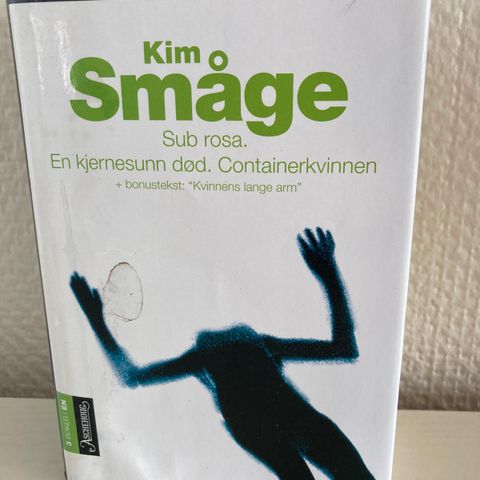 Kim Småge-Sub rosa-En kjernesunn død -Cointainerkvinnen