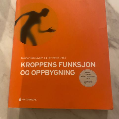 Kroppens funksjon og oppbyggning