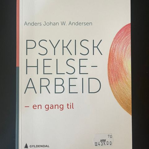 Psykisk helsearbeid - en gang til