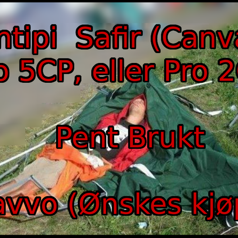 Tentipi Safir (Canvas) Pro5 CP / Pro2 CP  / Lavvo (Lignende)