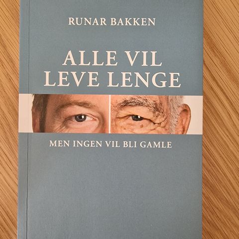 Bok sykepleie - alle vil leve lenge