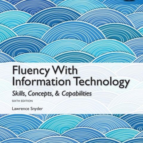 Fluency With Information Technology, Lawrence Snyder