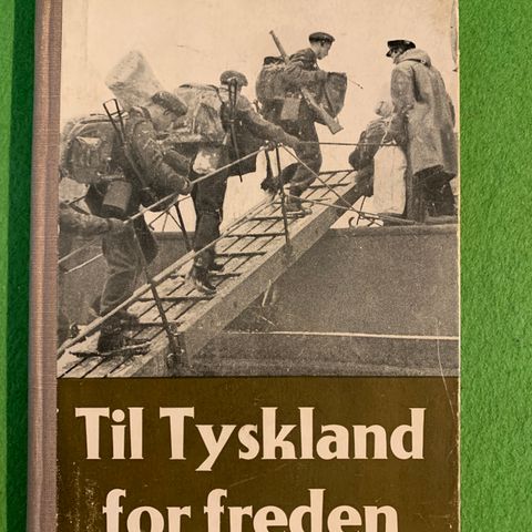 Til Tyskland for freden (1948) (Med signaturer)