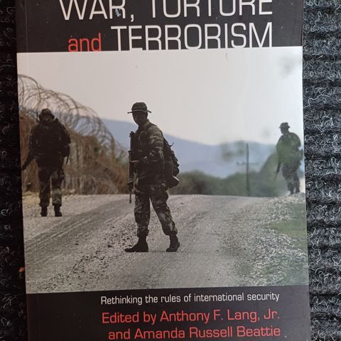 War, Torture and Terrorism : Anthony F. Lang, Jr., Amanda Russell Beattie