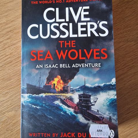 Clive cussler's The Sea Wolves