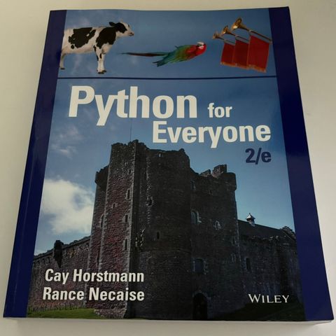 "Python for Everyone" - Cay Horstmann & Rance Necaise - andre utgave