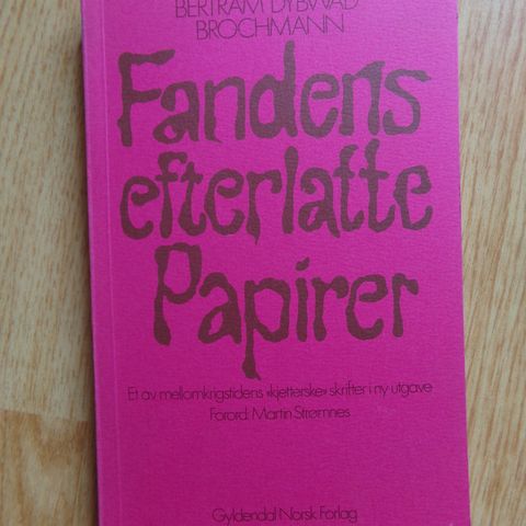 "Fandens efterlatte papirer" - Bertram Dybwad Brochmann