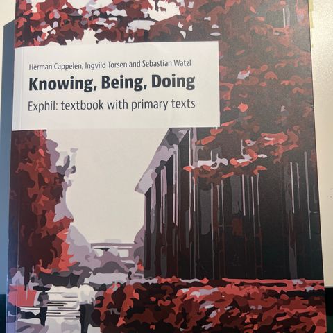 Exphil: Knowing, Being, Doing