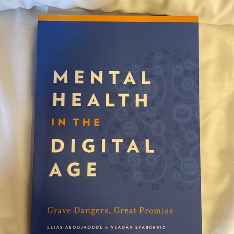 Mental health in the digital age