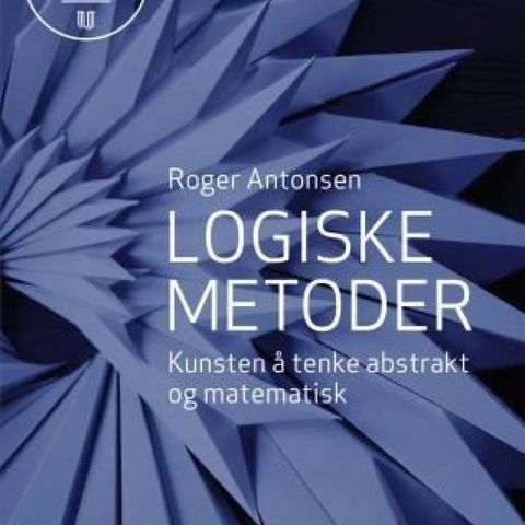 Logiske Metoder, Roger Antonsen + Studiebok