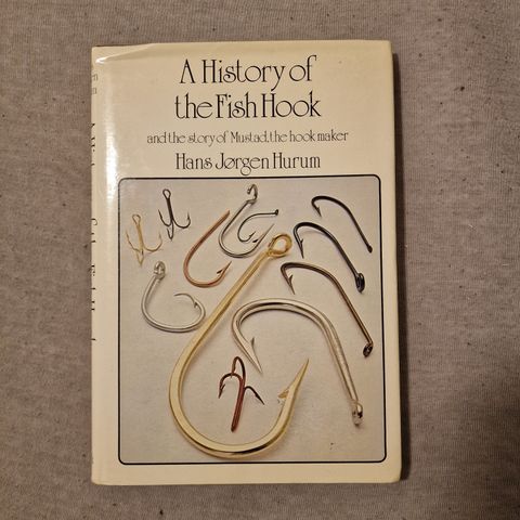 A History of the fish hook.  (Mustad)