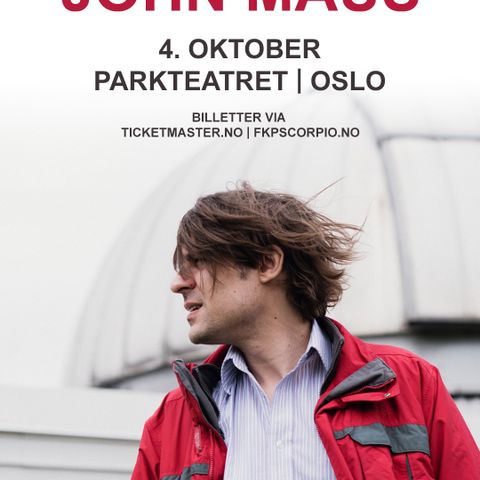 John Maus-billett Parkteatret FKP Scorpio Oslo 4.oktober