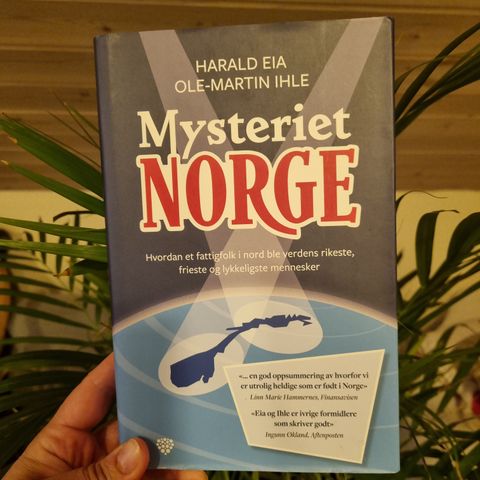 Mysteriet Norge -hvordan et fattigfolk ble verdens rikeste...