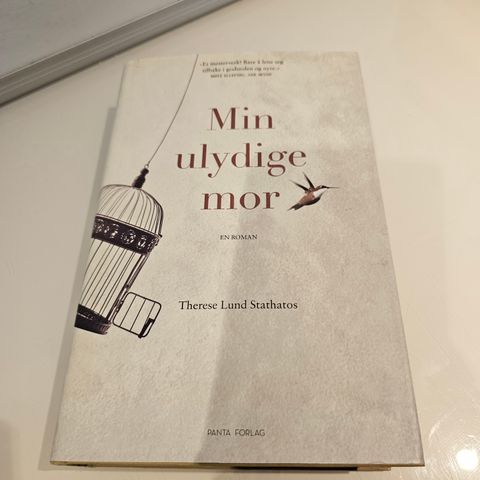 Min ulydige mor. Therese Lund Stathatos