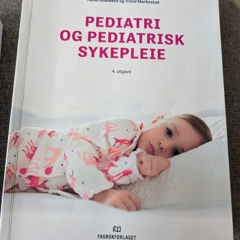 Pediatri og pediatrisk sykepleie (4.utg.)