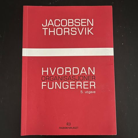 Hvordan organisasjoner fungerer 5.uth