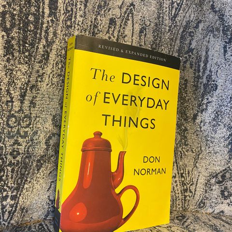 The Design of Everyday Things - Don Norman