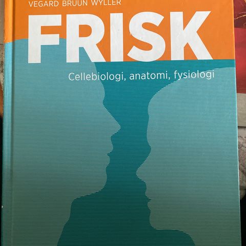 FRISK - Cellebiologi, anatomi, fysiologi